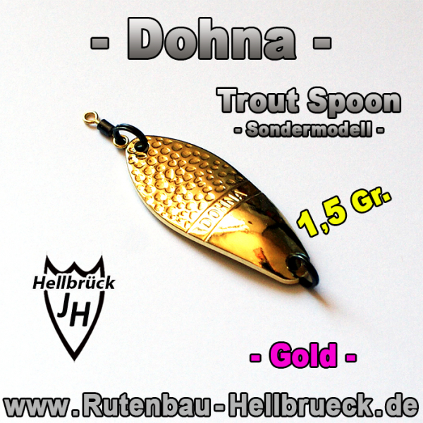 Dohna Spoon - Gold - 1,5 Gr. - Sondermodell - incl. Haken / Nadelscharf !
